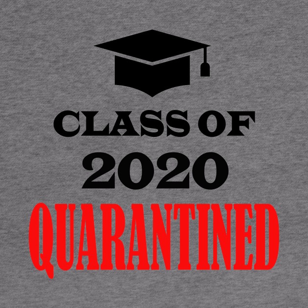 class of 2020 quarantine by Elegance14